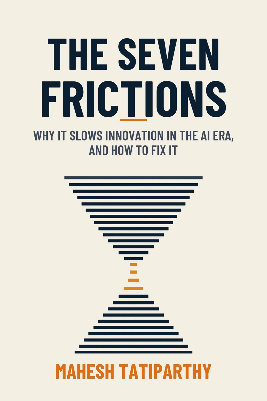 Cover of The Seven Frictions by Mahesh Tatiparthy